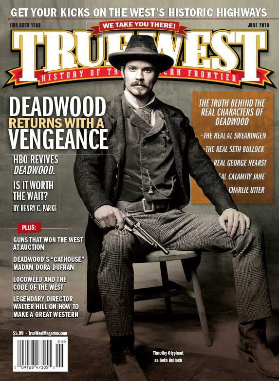 True-West-Magazine-Collector-Issue-Jun-2019-Deadwood-Returns